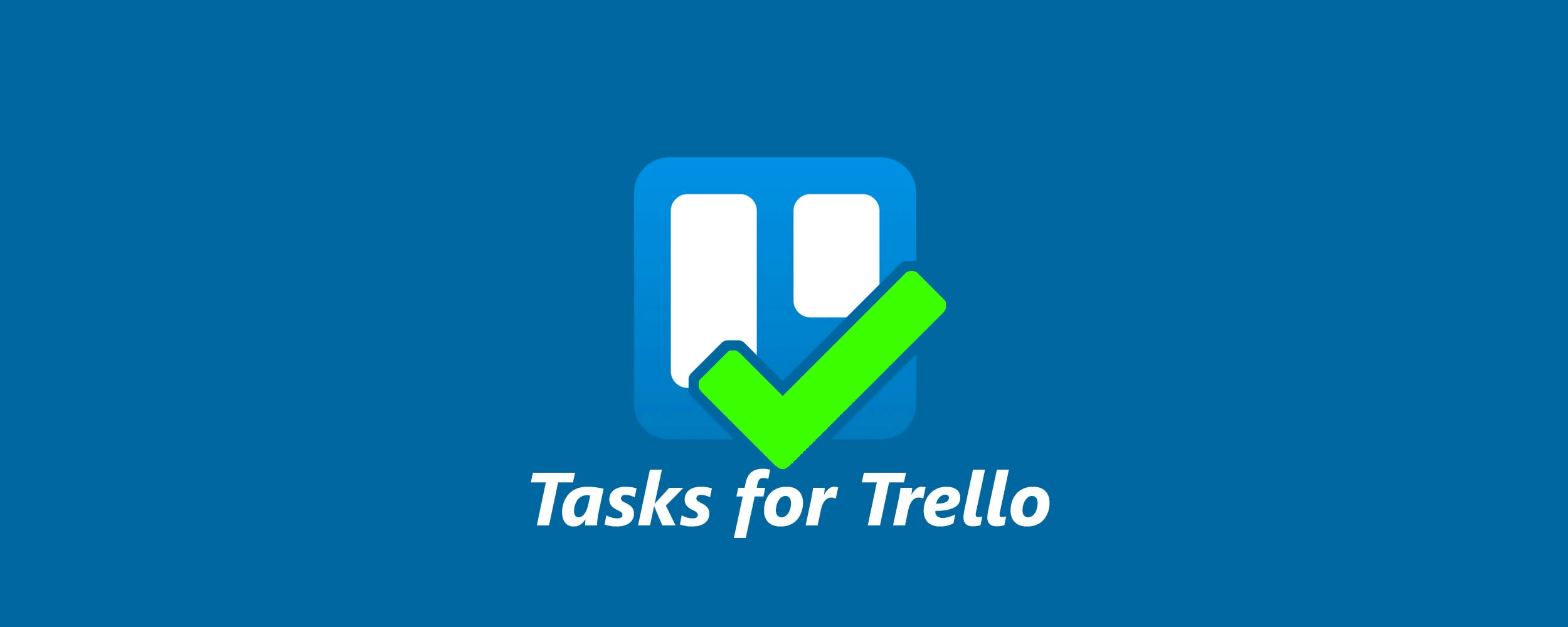 post header image for Tasks for Trello - A Trello Tasks Rewrite